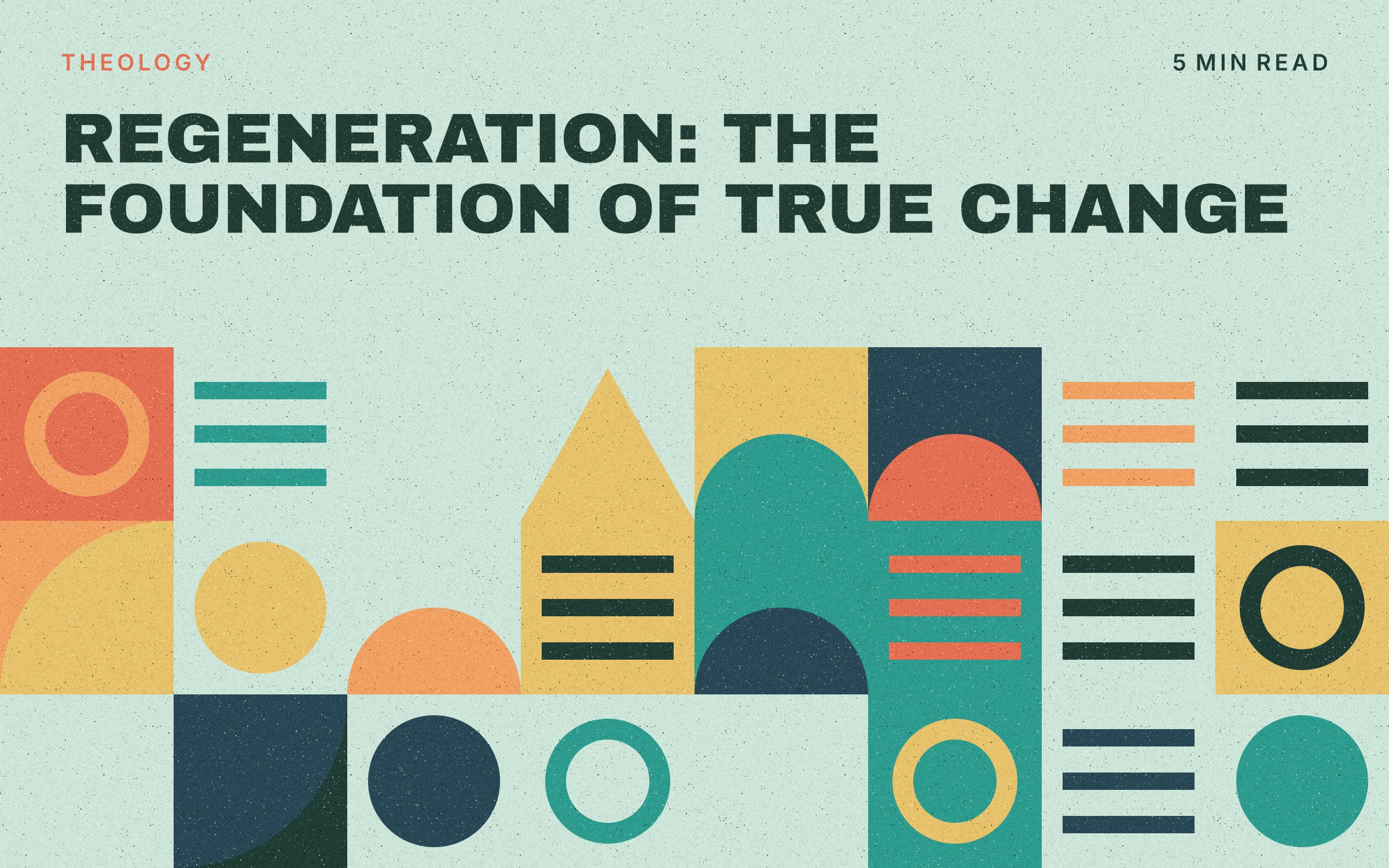 Regeneration and New Life